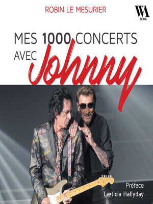 cover image of Mes 1000 concerts avec Johnny